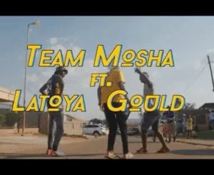 Team Mosha ft. Latoya Gould – Njabulo (Video)