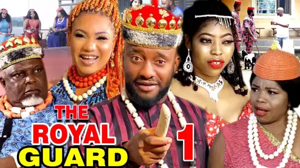 The Royal Guard Season 1 (Nollywood 2020)