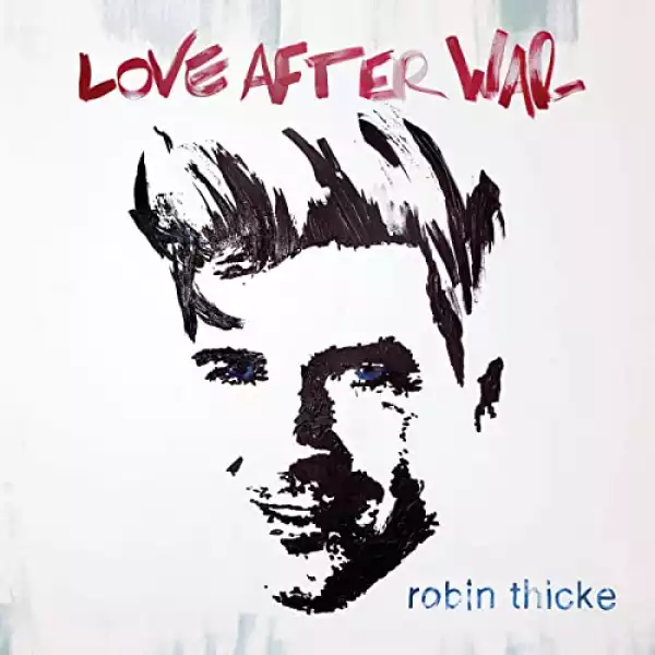 Robin Thicke – I’m An Animal
