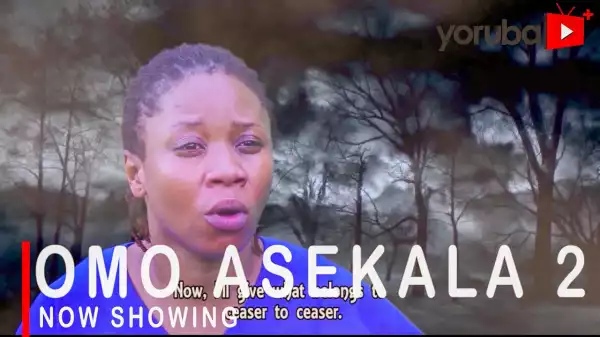 Omo Asekala Part 2 (2022 Yoruba Movie)