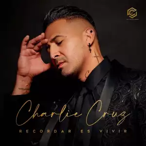Charlie Cruz - No Lo Beses