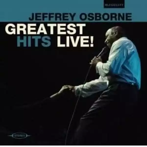 Jeffrey Osborne – On the Wings of Love (Live)