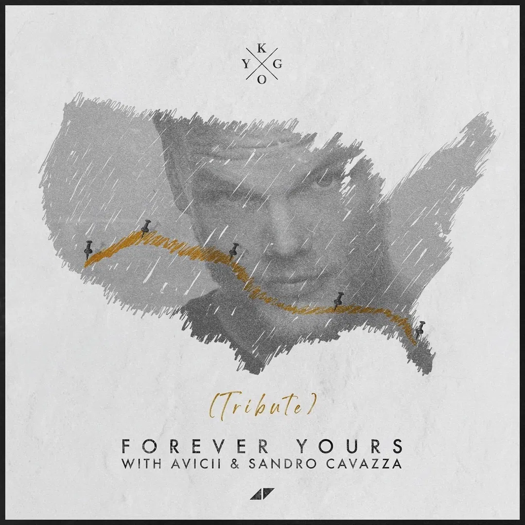 Kygo Ft. Avicii & Sandro Cavazza Tribute – Forever Yours