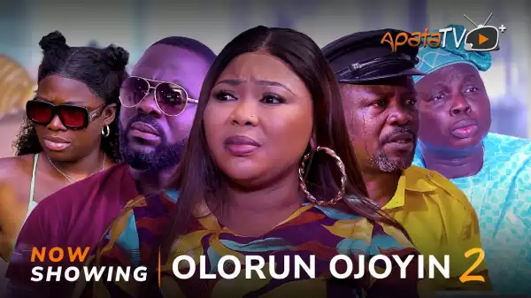Olorun Ojoyin Part 2 (2024 Yoruba Movie)