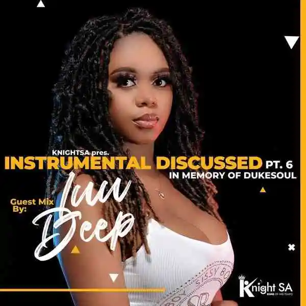 KnightSA89 – Instrumental Discussed Part 6 Mix
