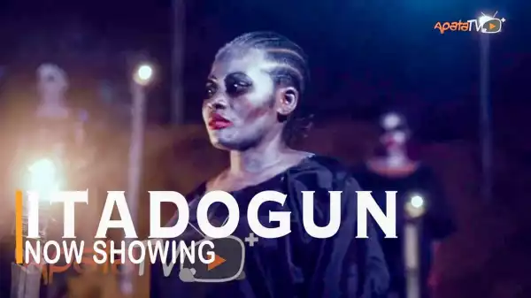 Itadogun (2022 Yoruba Movie)