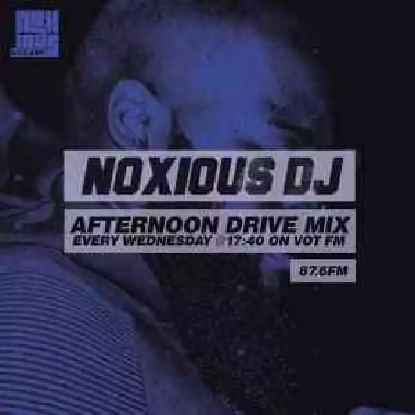 Noxious DJ – VOT FM Afternoon Mix (24-02-2021)