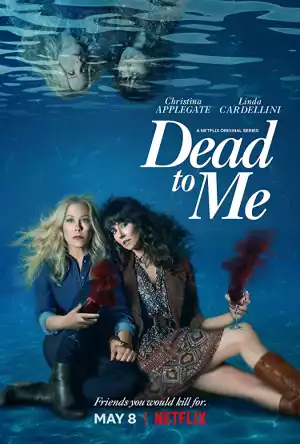 Dead to Me Season 02 (TV Series)