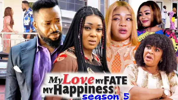 My Love My Fate My Happiness Season 5