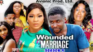 Wounded Marriage Season 4
