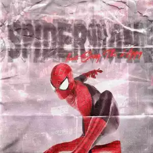 SwarrayHills – Spiderman ft. Stezy The Hippy