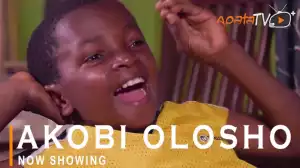 Akobi Olosho (2022 Yoruba Movie)