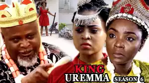 King Urema Season 6