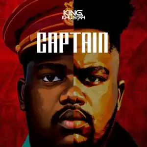 King Khustah – Captain (EP)