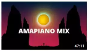Amapiano Mix 2020 #10