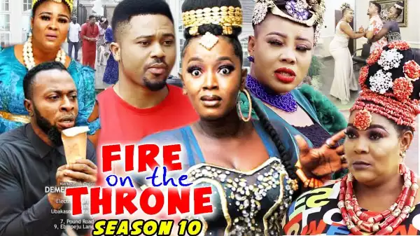 Fire On The Throne Season 10