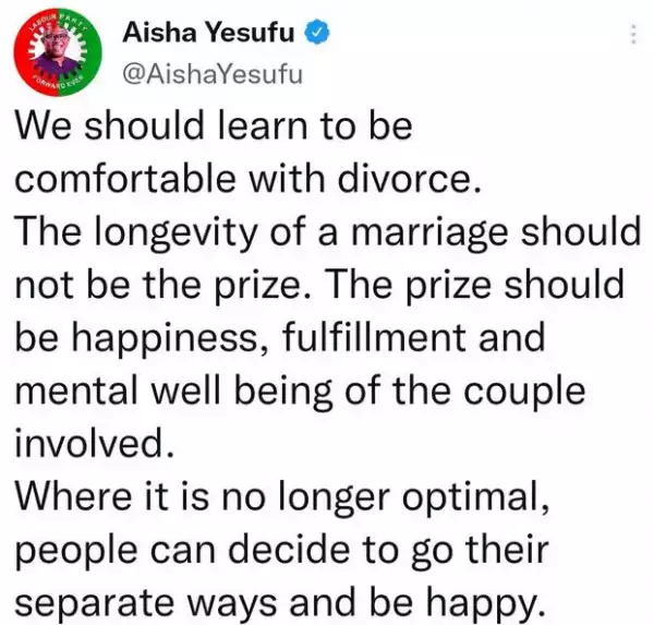 We Should Learn To Be Comfortable With Divorce, The Longevity Of A Marriage Should Not Be The Prize - Aisha Yesufu