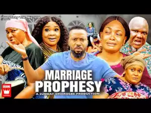 Marriage Prophesy Season 3