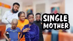 Mark Angel – Living With My Dad: Single Mother  (Comedy Video)