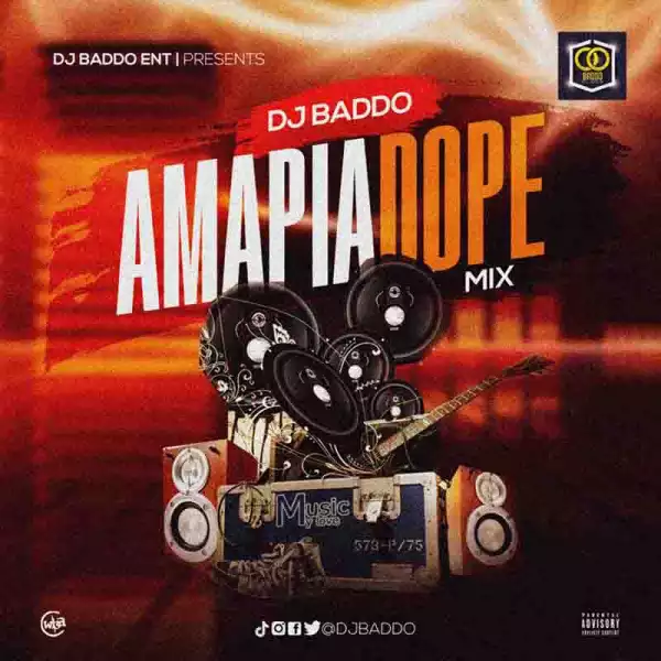 DJ Baddo - Amapiadope Mix
