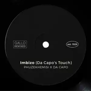 Phuzekhemisi – Imbizo (Da Capo’s Touch)