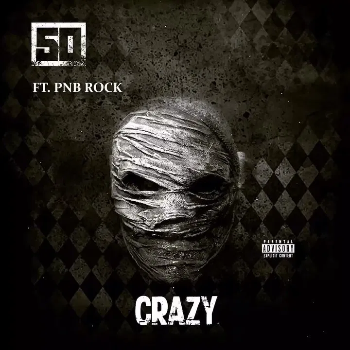 50 Cent Ft. PnB Rock – Crazy