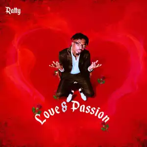 Ratty – Love and Passion (EP)