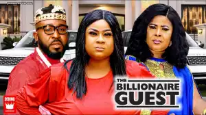 The Billionaire Guest (2022 Nollywood Movie)
