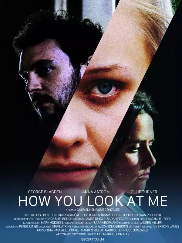 How You Look at Me (2019)