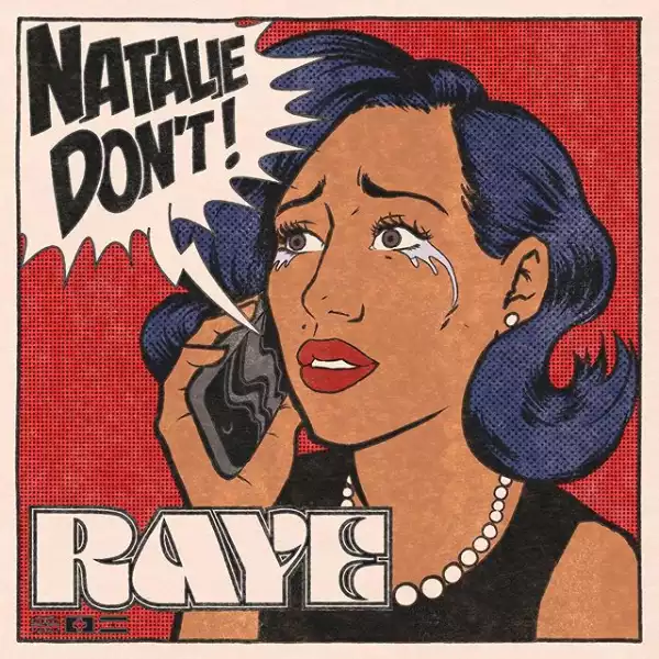 RAYE – Natalie Don’t