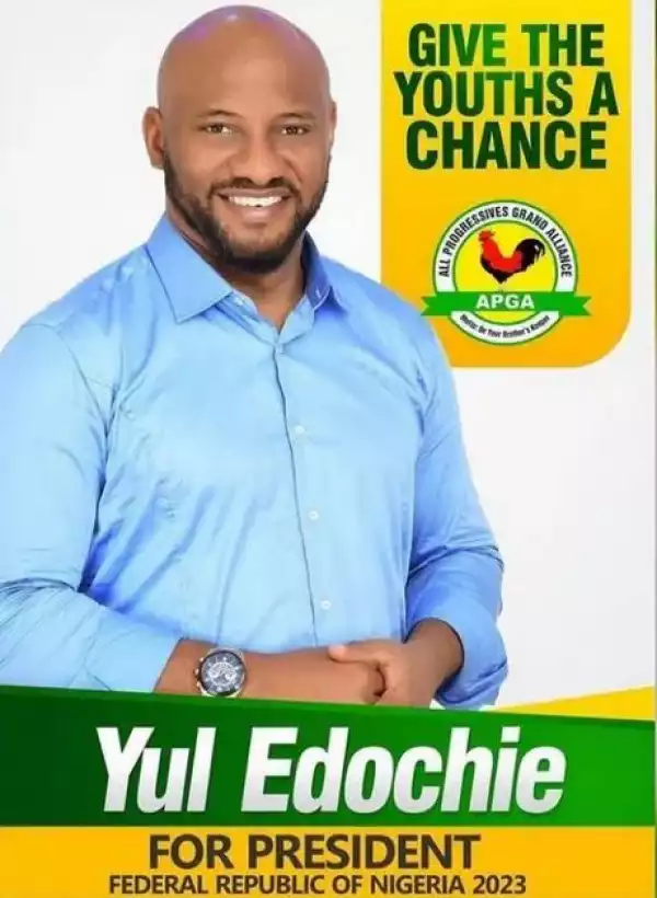 2023: Yul Edochie Drops Presidential Ambition