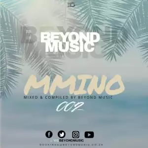 Beyond Music – Mmino 002