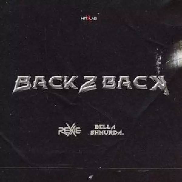 Rexxie Ft. Bella Shmurda – Back2Back