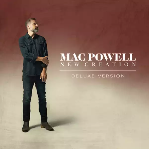Mac Powell - The Center Of It All