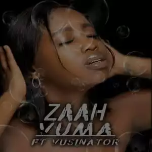 Zaah – Vuma Ft. Vusinator