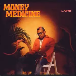 Laime – Money Medicine