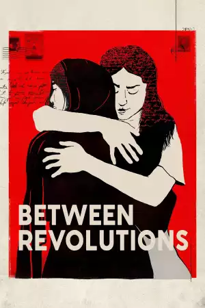 Between Revolutions (2023)