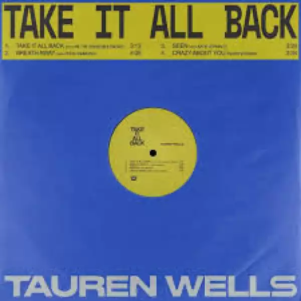 Tauren Wells – Take It All Back