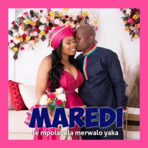 Maredi – ‎Le Mpolayela Merwalo Yaka (EP)
