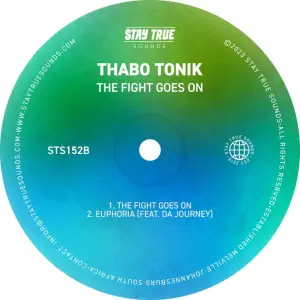 Thabo Thonick – The Fight Goes On (EP)