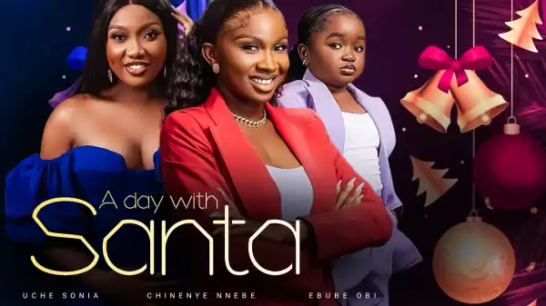 A Day With Santa (2023 Nollywood Movie)