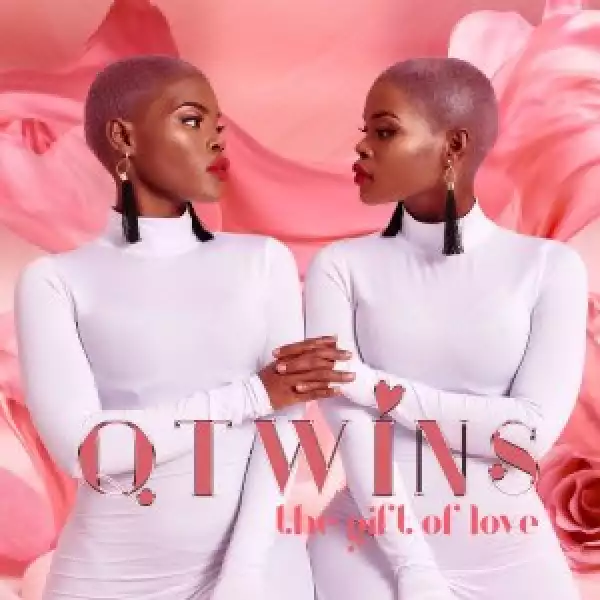 Q Twins – The Gift Of Love (Album)