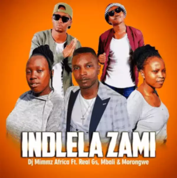 Dj Mimmz Africa – Indlela Zami Ft. Real Gs, Mbali & Morongwe (Afro House)