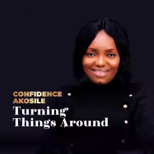 Confidence Akos – Turning Things Around