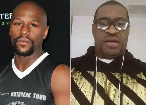 Floyd Mayweather To Cover George Floyd’s Funeral Expenses