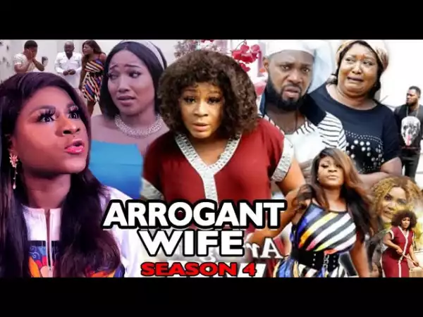 Arrogant Wife Season 4