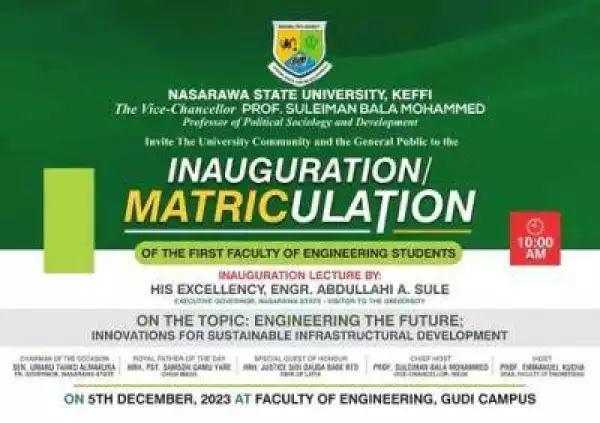 NSUK announces Inauguration/Matriculation of the 1st Faculty of Engineering students
