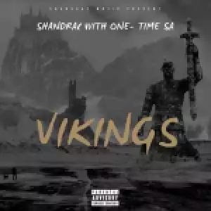 Shandrac with. One – Time SA – Vikings