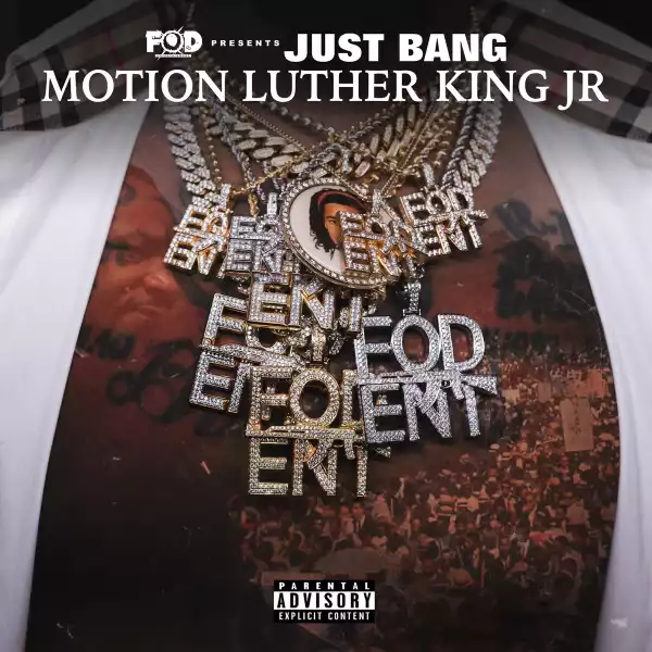 Just Bang - Motion Luther King JR (Album)