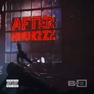 B.o.B – After Hourzzz